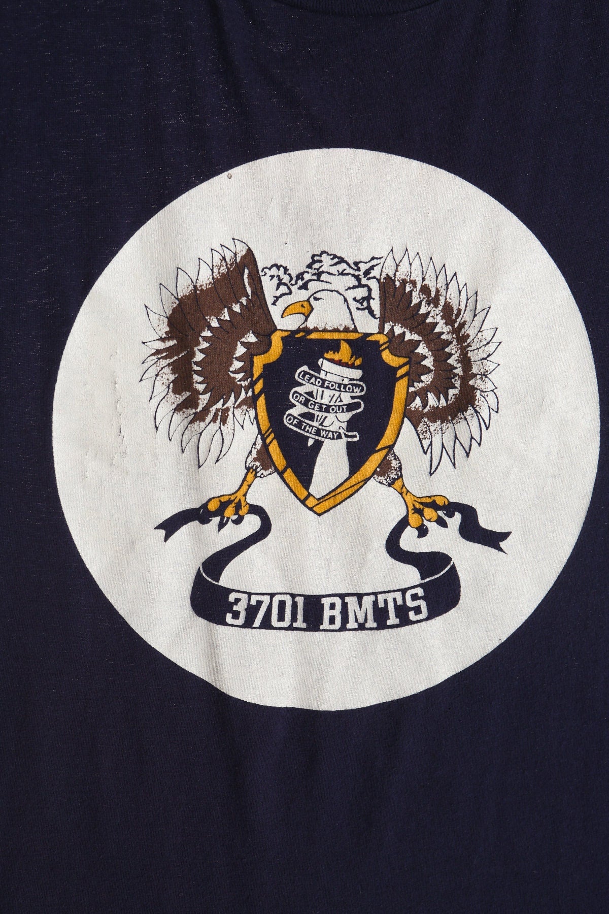 3701 BMTS Graphic Shirt Lead Follow or Get out of The Way Military School